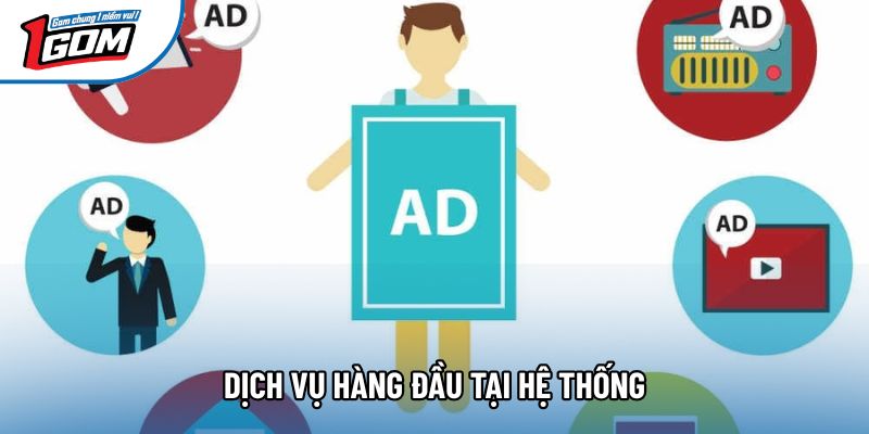 Dịch vụ hàng đầu tại hệ thống
